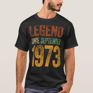 Vintage 1973 Birthday September Born Legend Since T-Shirt
