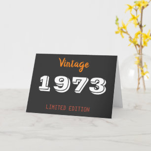 Vintage 1973 Limited Edition 53rd Birthday Gift  Card