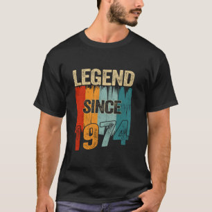 Vintage 1974 legend Since 1974 50th Birthday Gift T-Shirt