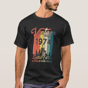 Vintage 1974 Limited Edition Birthday Gifts 48 Yea T-Shirt