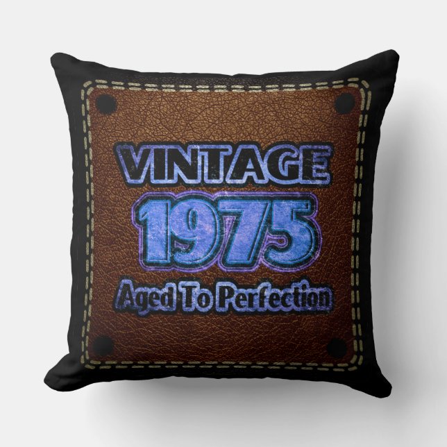 Vintage 1975 - Aged To Perfection Throw Pillow (Front)