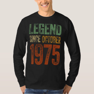 Vintage 1975 Birthday  October Born Legend Since 1 T-Shirt