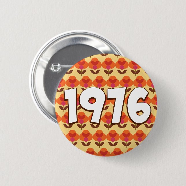 Vintage 1976 2 inch round button (Front & Back)