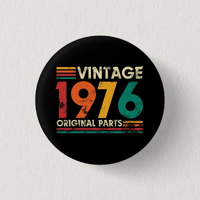 Vintage 1976 50th Birthday 1 Inch Round Button (Front)