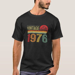 Vintage 1976 Bday 46 Years Old Funny 46Th Birthday T-Shirt