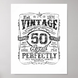 Vintage 1976 Limited Edition Shirt 50 Year Old 50t Poster