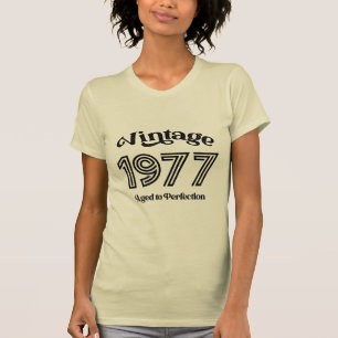 Vintage 1977 Birthday, Aged to Perfection T-Shirt