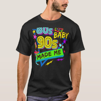 Vintage 1980s 80''s Baby 1990s 90's Made Me Retro T-Shirt