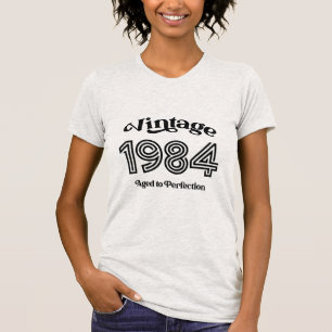 Vintage 1984 Birthday, Aged to Perfection T-Shirt