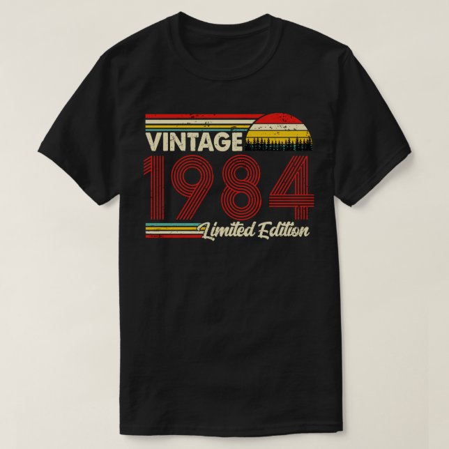 Vintage 1984 Birthday Shirt Limited Edition 1984 B (Design Front)