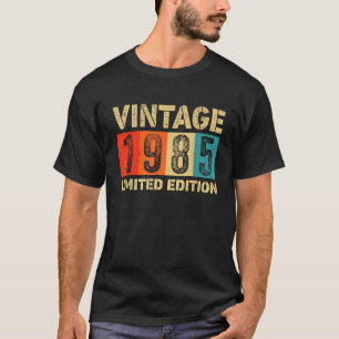 Vintage 1985 Limited Edition Made Or Born In 1985 T-Shirt