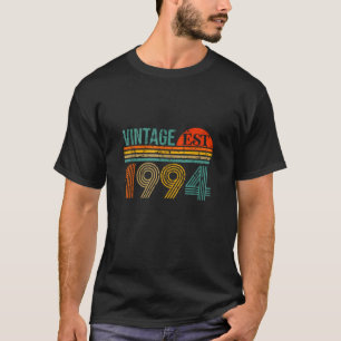 Vintage 1994 Made In 30 Birthday 30 Years Of Being T-Shirt