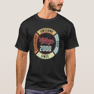 Vintage 2000 22nd Birthday Legendary Awesome Epic T-Shirt