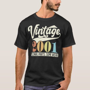 Vintage 2001 Original Parts Some Wear Retro 22th B T-Shirt