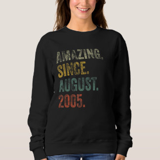 Vintage 2005 17th Birthday Amazing Since August 20 Sweatshirt