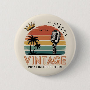 Vintage 2017 Limited Edition Men Women Birthday 2 Inch Round Button