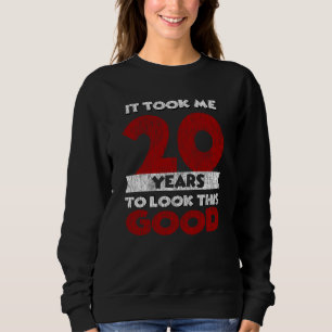 Vintage 20 Years Old Funny 20th Birthday Gift Sweatshirt