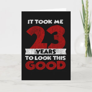 Vintage 23 Years Old Funny 23rd Birthday Gift Card