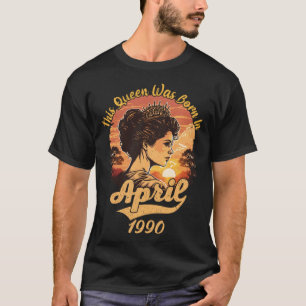 Vintage 33th Birthday This Queen Was Born In April T-Shirt