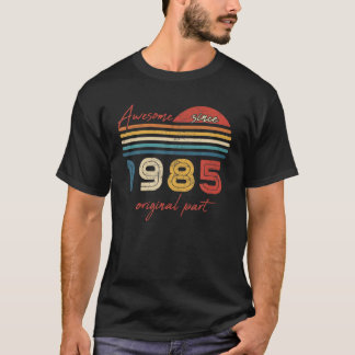 Vintage 37 Birthday Gifts Awesome Since 1985 Origi T-Shirt