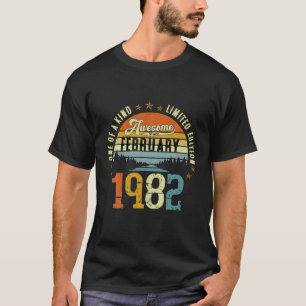 Vintage 40Th Birthday Awesome Since February 1982 T-Shirt