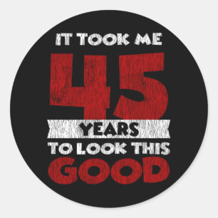 Vintage 45 Years Old Funny 45th Birthday Gift Classic Round Sticker