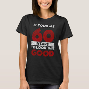 Vintage 60 Years Old Funny 60th Birthday Gift T-Shirt