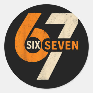Vintage 67 Six Seven 6 7 Number Retro 67 Meme  Classic Round Sticker