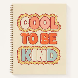 Vintage 70s Cool To Be Kind Typography Notebook