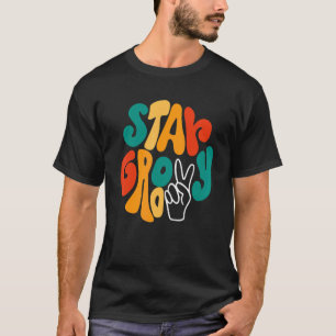 Vintage 70s Vibes Peace Hippie Stay Groovy T-Shirt
