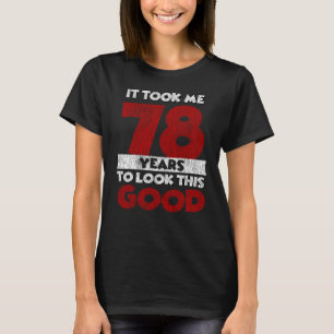 Vintage 78 Years Old Funny 78th Birthday Gift T-Shirt