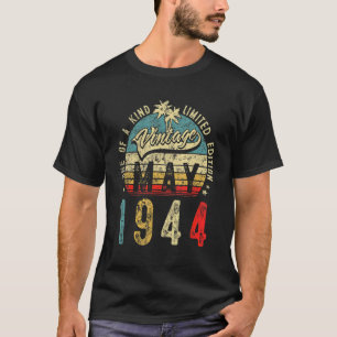 Vintage 78 Years Old May 1944 Decorations 78th Bir T-Shirt
