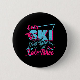 Vintage 80s 90s Skiing Clothes - Retro Lake Tahoe 2 Inch Round Button