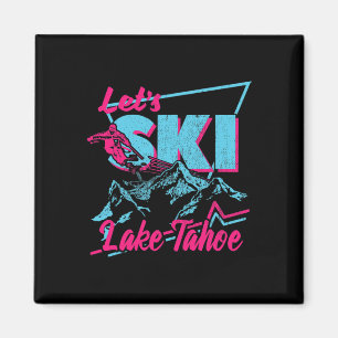 Vintage 80s 90s Skiing Clothes - Retro Lake Tahoe Magnet