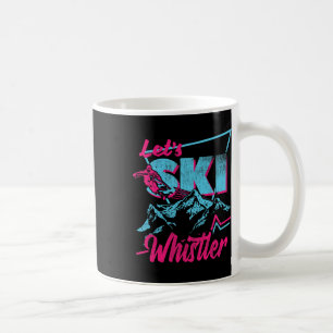Vintage 80s 90s Skiing Clothes - Retro Whistler Sk Coffee Mug