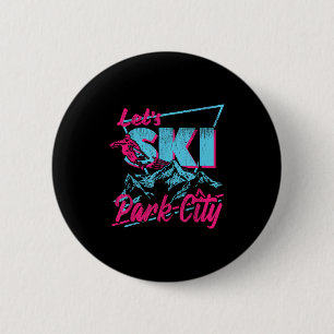Vintage 80s 90s Skiing Clothing Retro Park City Sk 2 Inch Round Button