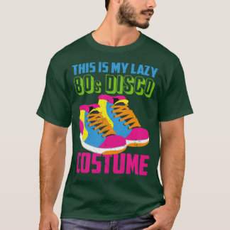 Vintage 80s Theme Party Funny Costume 80s Lover 80 T-Shirt
