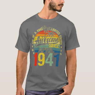 Vintage 81 Years Old April 1941 Decorations 81st B T-Shirt