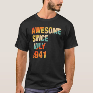 Vintage 81st Birthday Awesome Since July 1941 81 Y T-Shirt