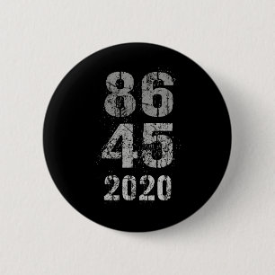 Vintage 8645 I Voted Trump Out 86 45 Secret Code 2 Inch Round Button