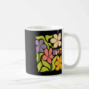 Vintage 86 47 Anti-trump Flower President  Coffee Mug