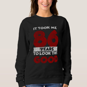 Vintage 86 Years Old Funny 86th Birthday Gift Sweatshirt