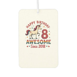 Vintage 8 Awesome Since 2018 Unicorn Birthday Rain Air Freshener