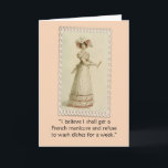 Vintage Ackerman Woman Funny Birthday Card<br><div class="desc">Vintage 1800's Ackerman fashion lady,  a woman can celebrate her birthday any way she likes! Original concept by Angela Castillo.</div>