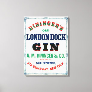 Vintage Ad For Bininger's Old London Dock Gin Canvas Print