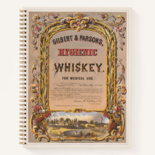 Vintage Ad For Gilbert & Parsons Hygienic Whiskey. Notebook