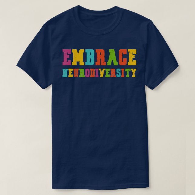 Vintage ADHD Autism ASD Embrace Neurodiversity  T-Shirt (Design Front)