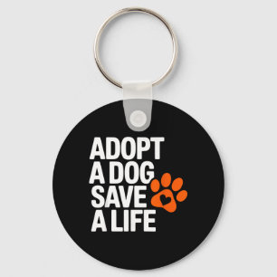 Vintage Adopt Dog Save Life Rescue Animal Dogs Keychain