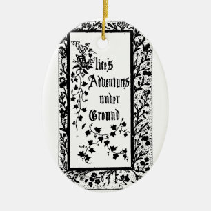 Vintage Alice's Adventures Underground Ceramic Ornament