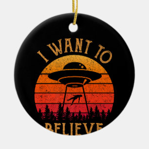 Vintage Alien UFO Hunter I Want To Believe Retro P Ceramic Ornament